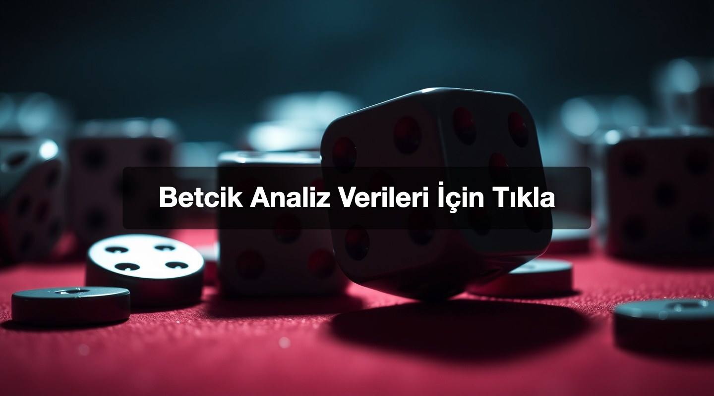 Betcik Analiz Verileri İçin Tıkla