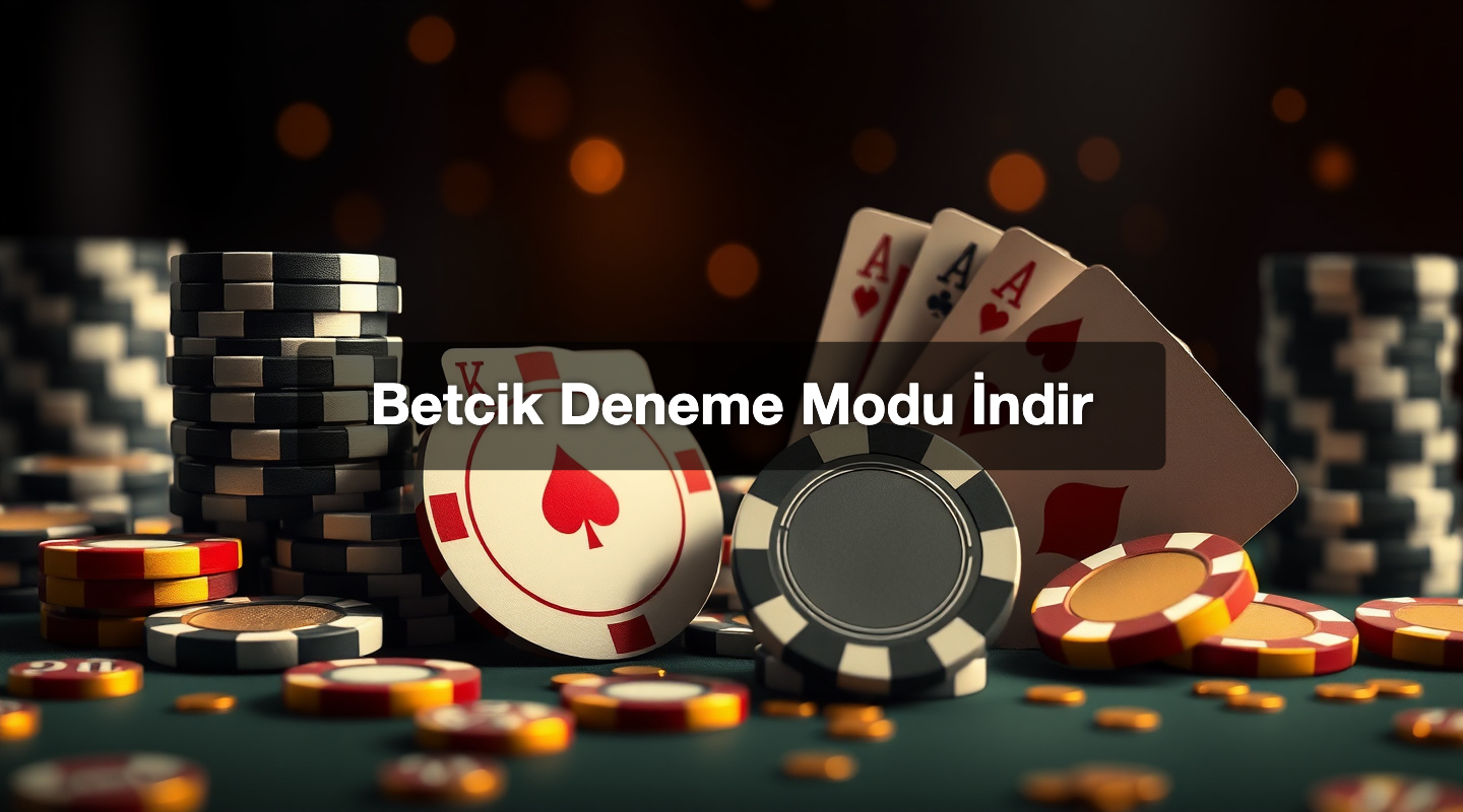 Betcik Deneme Modu İndir