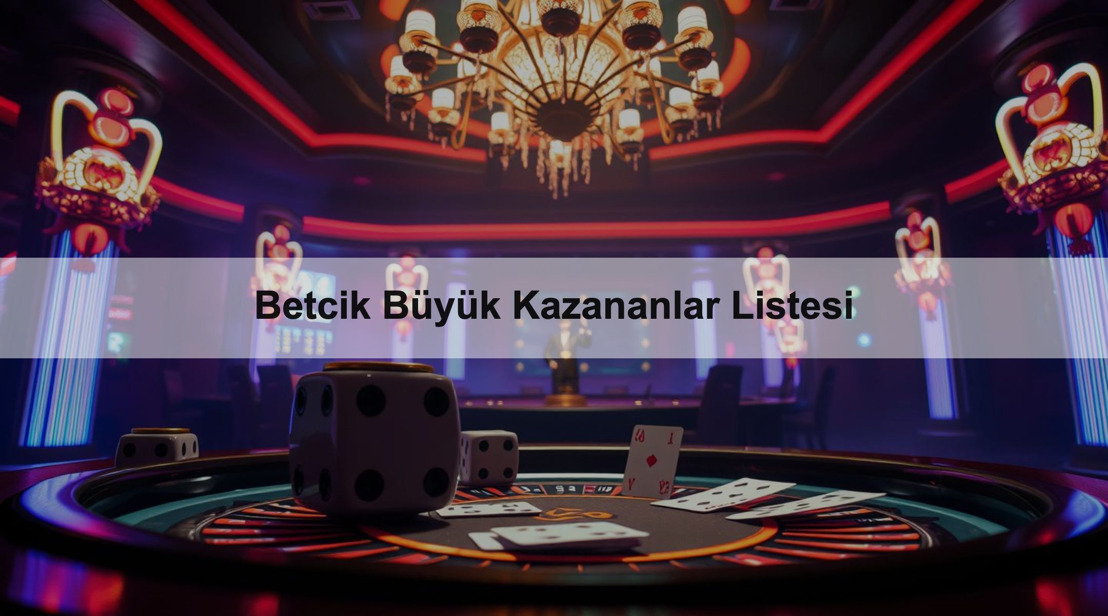 Betcik Büyük Kazananlar Listesi